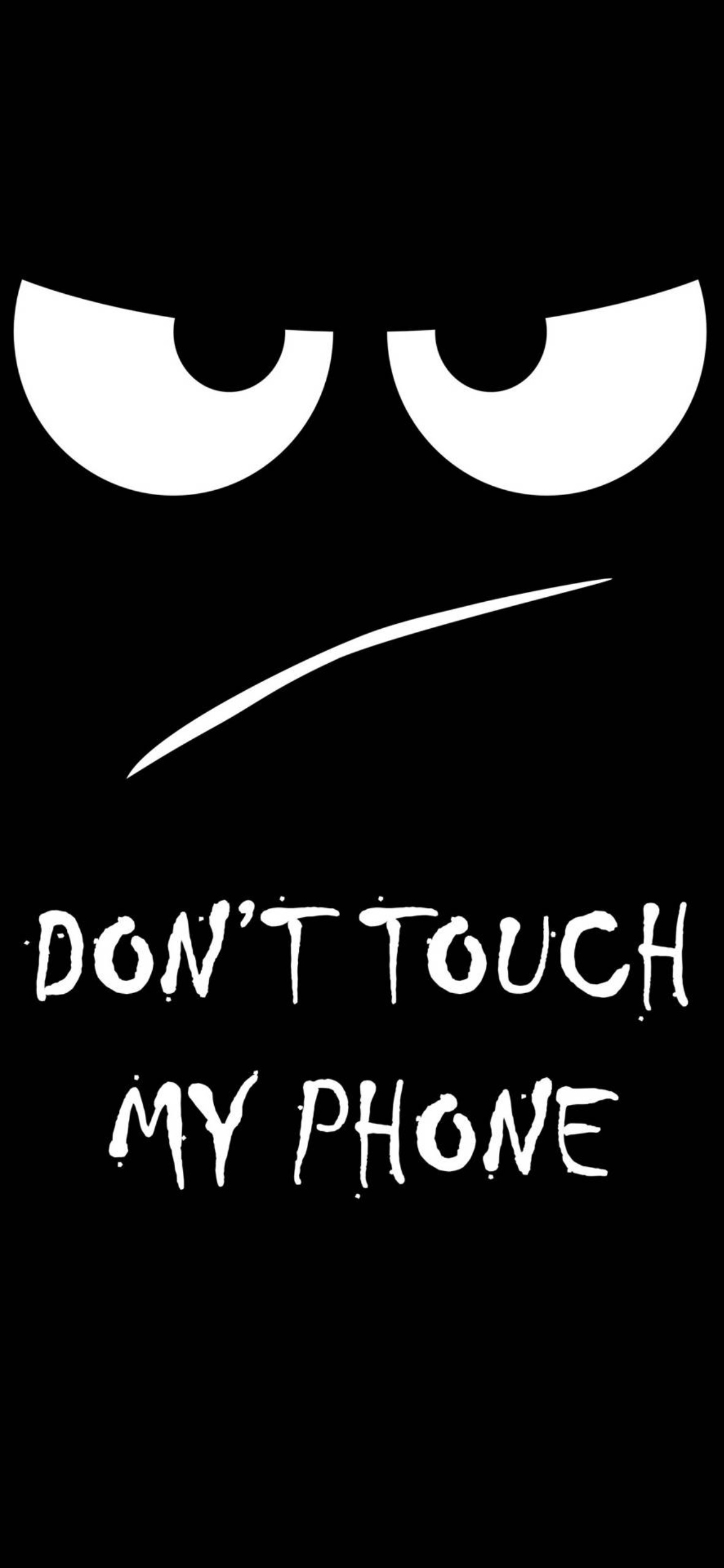 Dont Touch My Phone Wallpaper iPhone 14 Pro