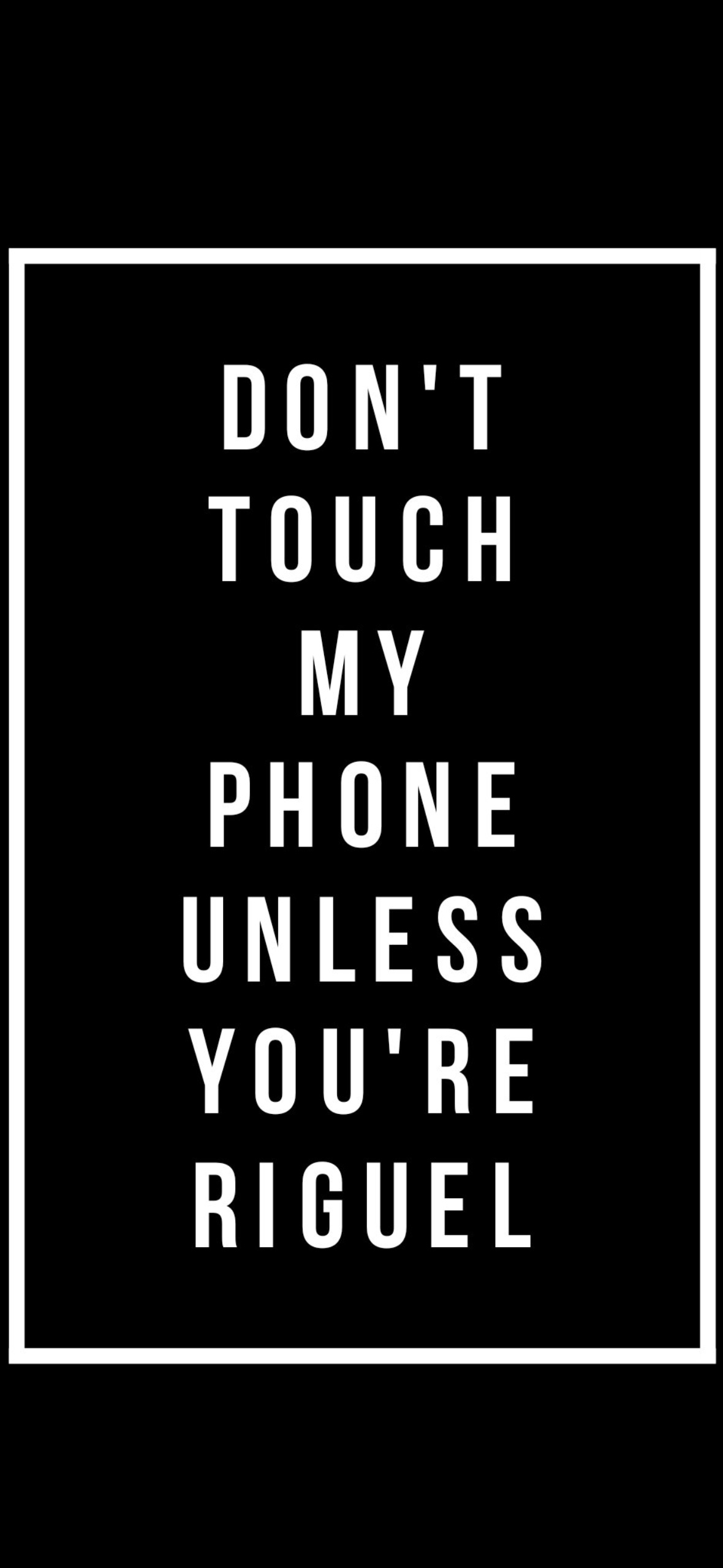 Dont Touch My Phone iPhone Wallpaper 4k
