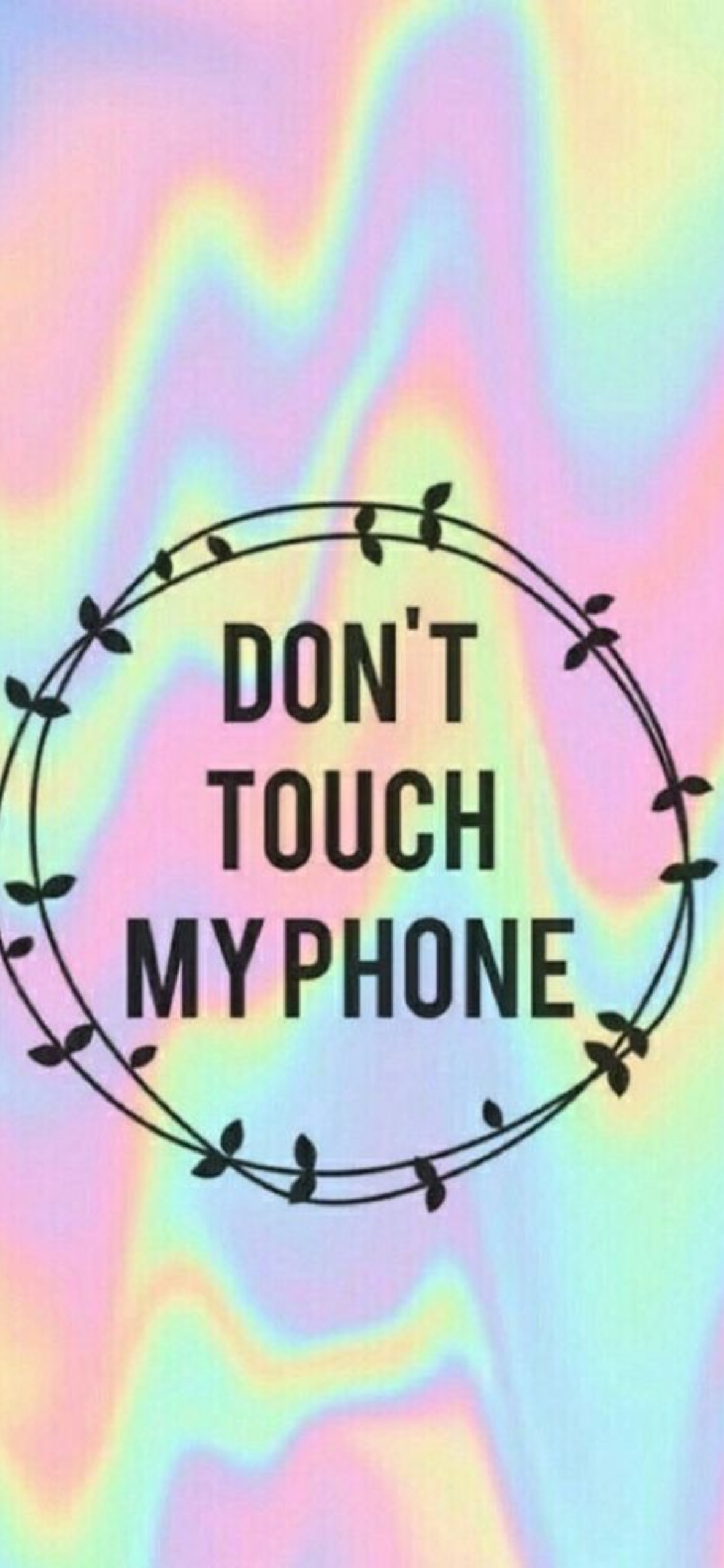 Dont Touch My Phone iPhone Wallpaper HD