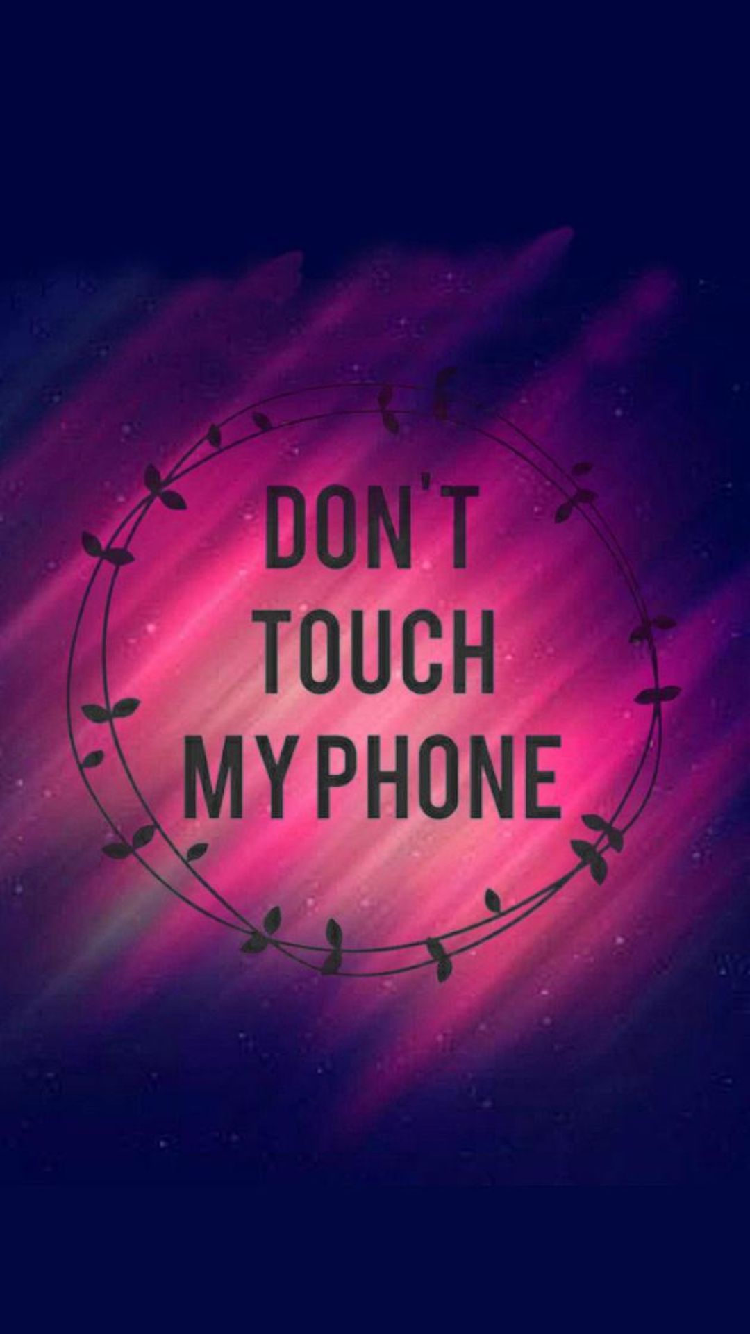 Dont Touch My Phone Full HD Wallpaper