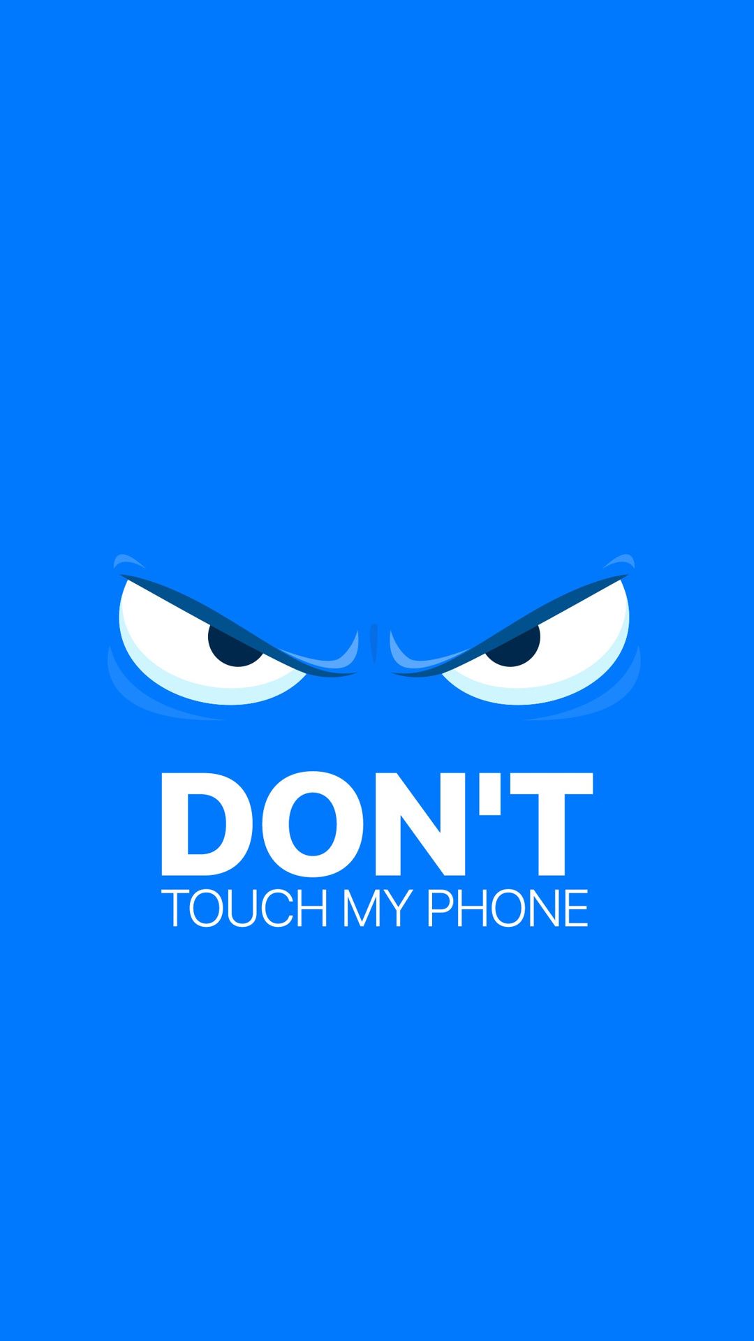 Dont Touch My Phone Wallpaper HD